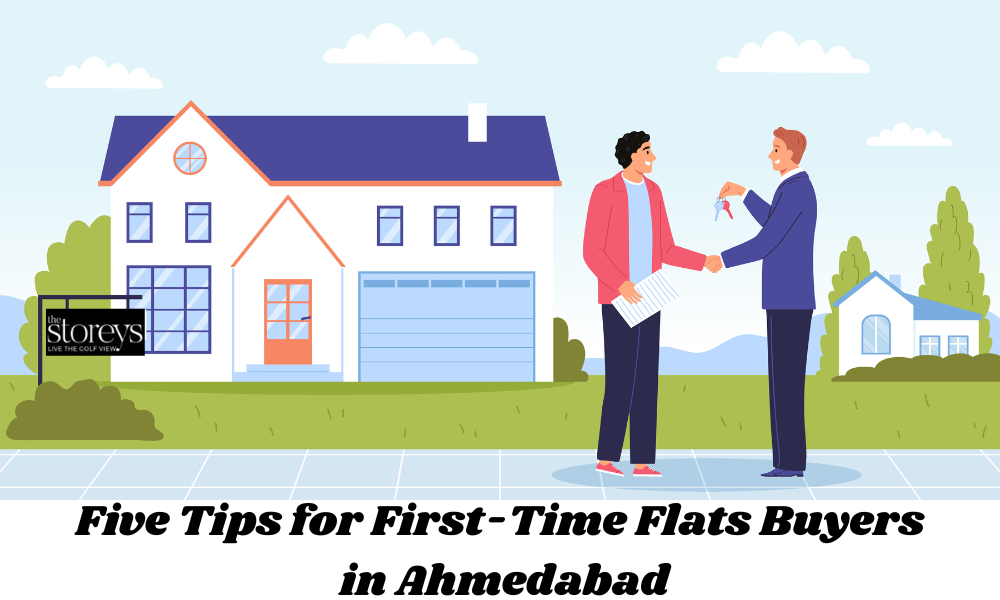 Five Tips for First Time Flats Buyers in Ahmedabad